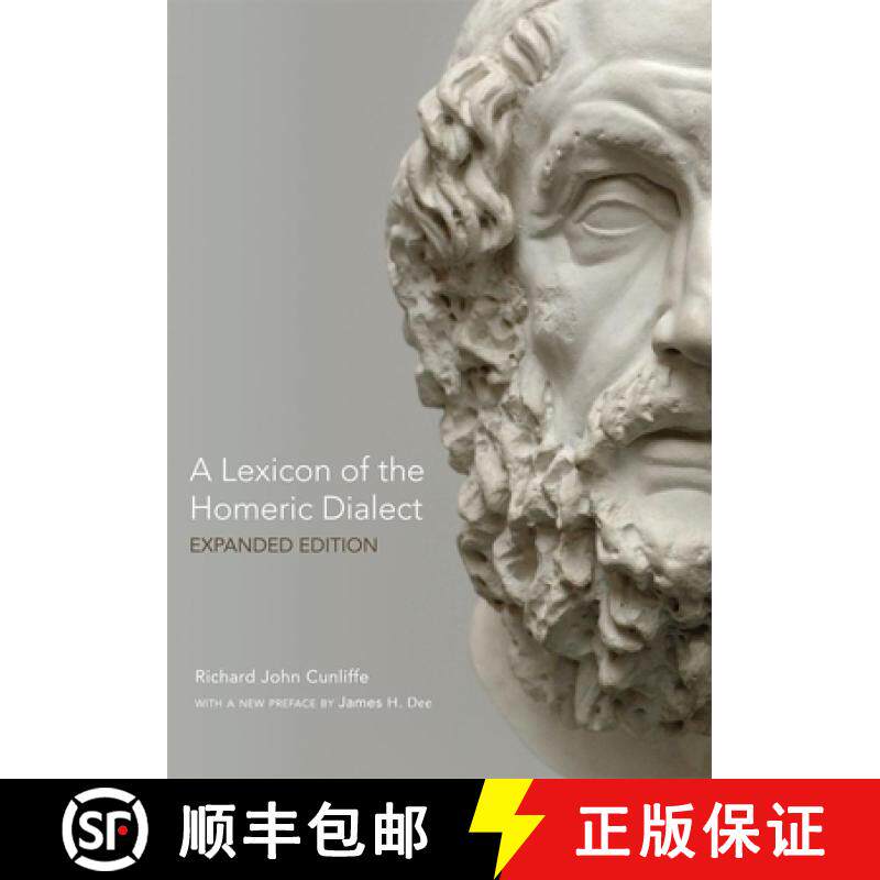 【3-4周达】A Lexicon of the Homeric Dialect: Expanded Edition [9780806143088]