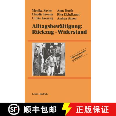 【3-4周达】Alltagsbewaltigung: Ruckzug -- Widerstand? [9783810004826]