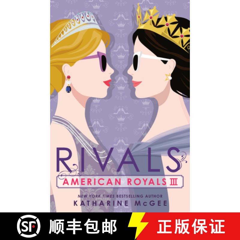 【3-4周达】American Royals III: Rivals [9780593429730]