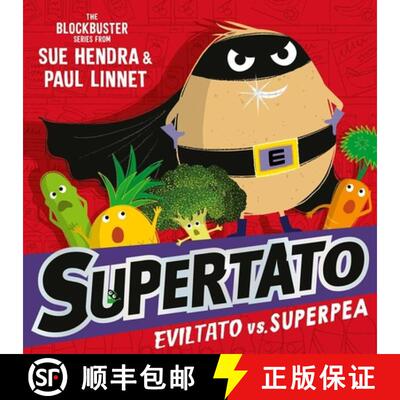 【3-4周达】Supertato: Eviltato vs Superpea : A brand-new adventure in the blockbuster series! [9781398511705]