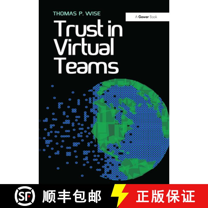 【3-4周达】Trust in Virtual Teams: Organization, Strategies and Assurance for Successful Projects [9781032837444]