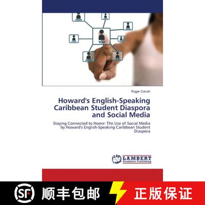 预订 Howard's English-Speaking Caribbean Student Diaspora and Social Media [9783659506314]