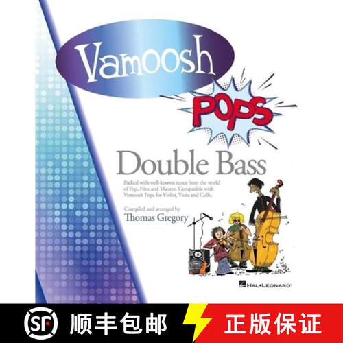 【3-4周达】Vamoosh Pops: Double Bass Edition Arranged by Thomas Gregory Double Bass Songbook and Shee... [9798350170207]