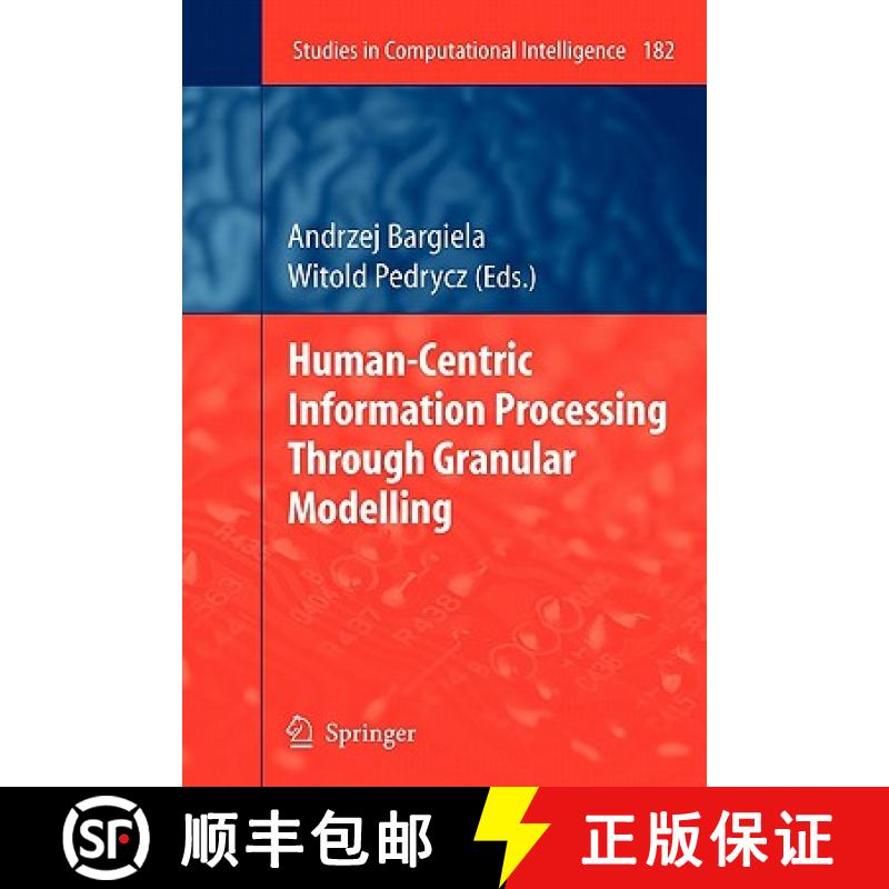 【3-4周达】Human-Centric Information Processing Through Granular Modelling [9783642100925]
