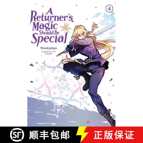 【3-4周达】A Returner's Magic Should Be Special, Vol. 4: Volume 4 [9781975392062]
