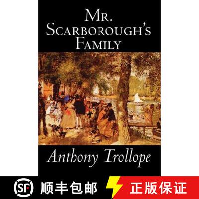 预订 Mr. Scarborough's Family by Anthony Trollope, Fiction, Literary [9780809589500]
