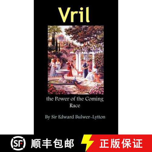 【3-4周达】精装 Vril, the Power of the Coming Race [9781936690800]