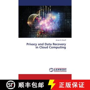 预订 Privacy and Data Recovery in Cloud Computing [9786202917926]