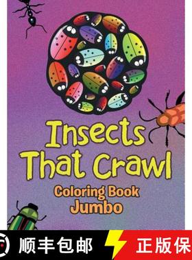 【3-4周达】Insects That Crawl: Coloring Book Jumbo [9781682807712]