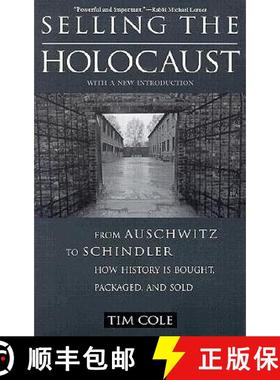 【3-4周达】Selling the Holocaust: From Auschwitz to Schindler, How History is Bought, Packaged, and Sold [9780415928137]