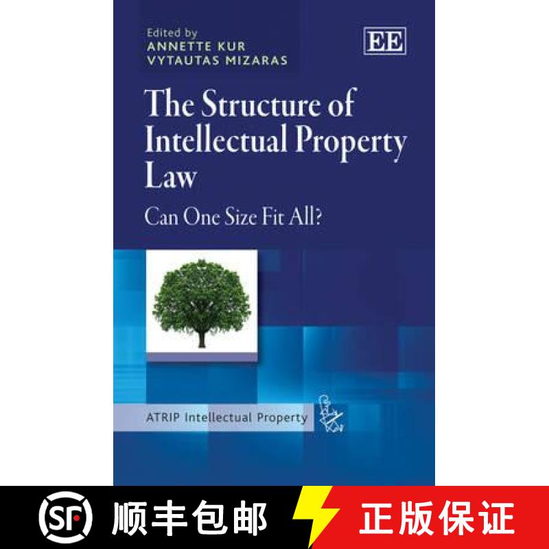 【3-4周达】The Structure of Intellectual Property Law [9781848448766]