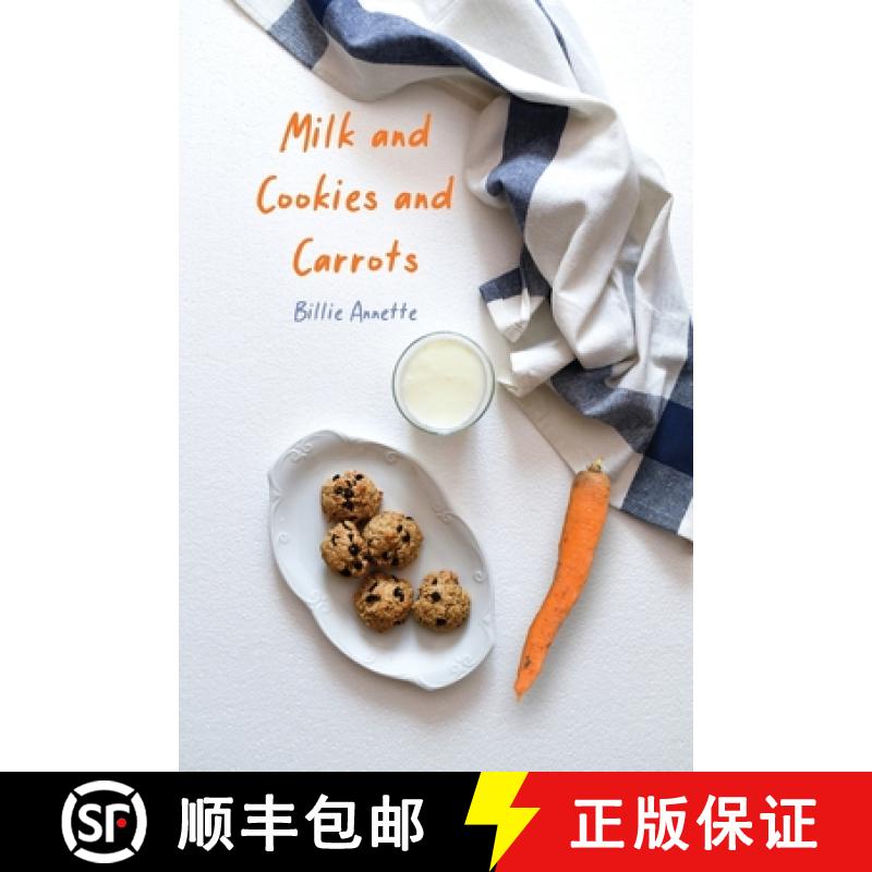 预订 Milk and Cookies and Carrots [9798886046458]