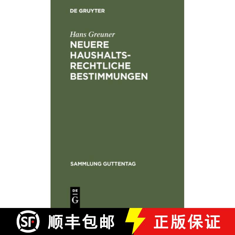 【3-4周达】精装 Neuere haushaltsrechtliche Bestimmungen – Textsammlung mit Erläuterungen und Sachre... [9783111253947] - 实物图