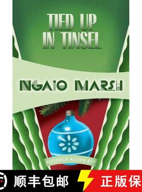 【3-4周达】Tied Up in Tinsel: Inspector Roderick Alleyn #27 [9781631940460]