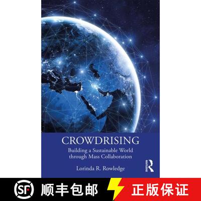 【3-4周达】CrowdRising: Building a Sustainable World through Mass Collaboration [9781783533497]