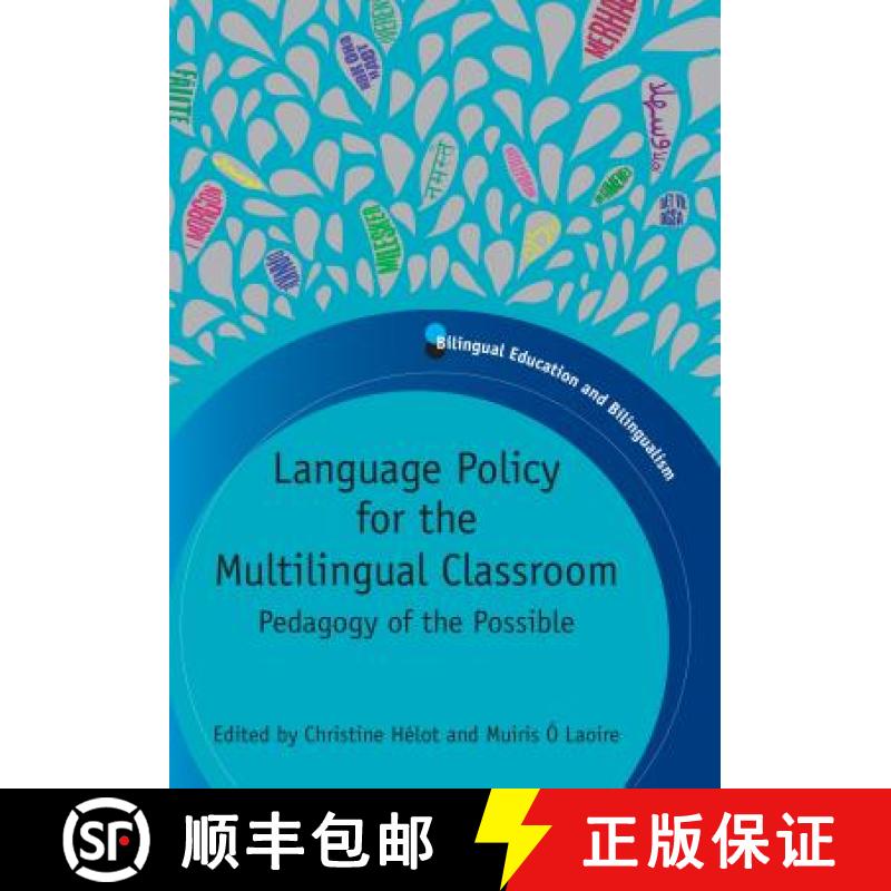 【3-4周达】Language Policy for the Multilingual Classroom : Pedagogy of the Possible [9781847693679]