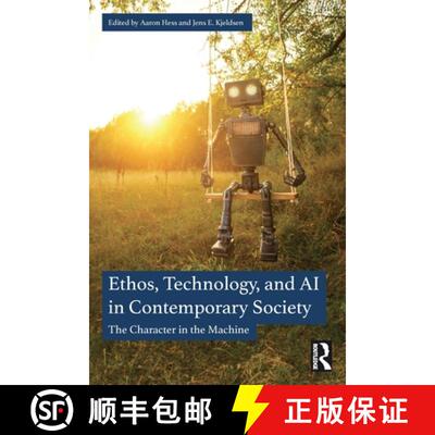 【3-4周达】Ethos, Technology, and AI in Contemporary Society: The Character in the Machine [9781032671499]