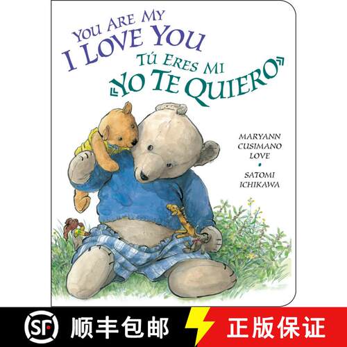【3-4周达】You Are My I Love You / Tú Eres Mi «yo Te Quiero» [9780399243967]