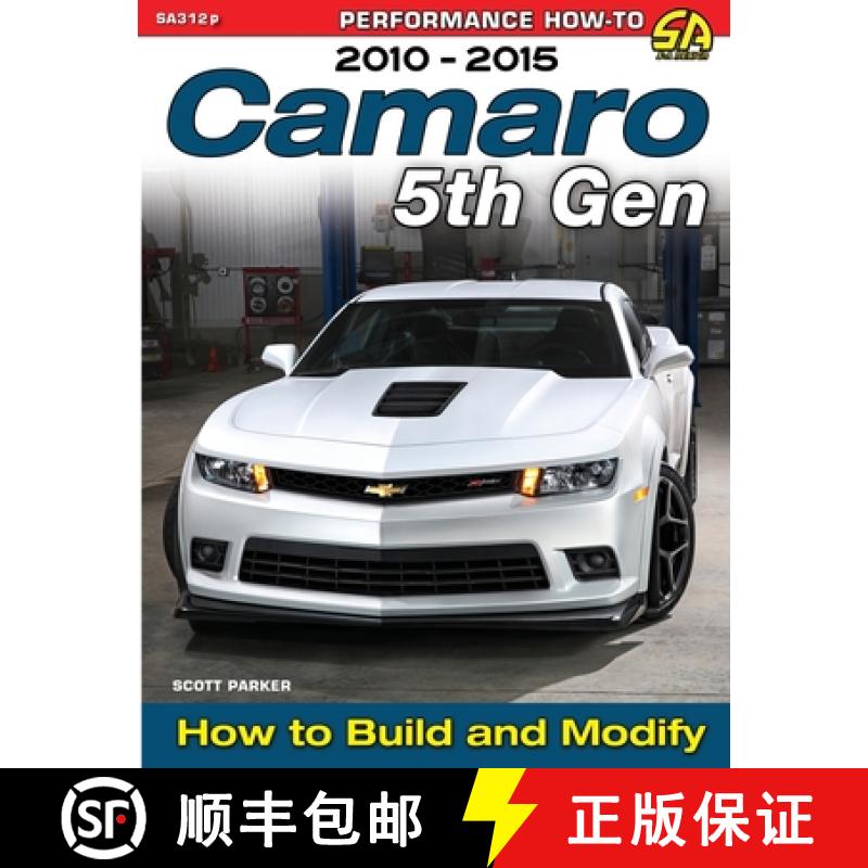 【3-4周达】Camaro 5th Gen 2010-2015: How to Build and Modify [9781613255919]