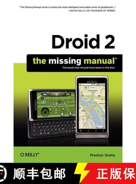 预订 Droid 2: The Missing Manual: The Book That Should Have Been in the Box [9781449301699]