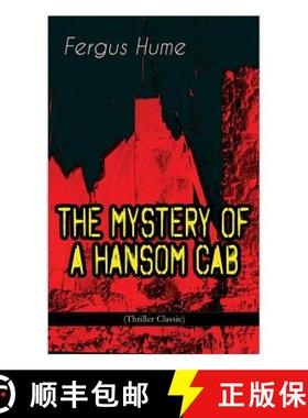 【3-4周达】THE MYSTERY OF A HANSOM CAB (Thriller Classic) [9788027331406]