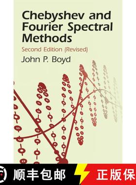 预订 Chebyshev and Fourier Spectral Methods [9780486411835]