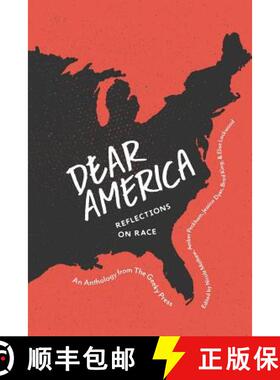 【3-4周达】Dear America: Reflections on Race [9780999199923]