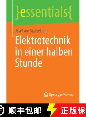 【3-4周达】Elektrotechnik in einer halben Stunde (1. Aufl. 2021) [9783658364083]