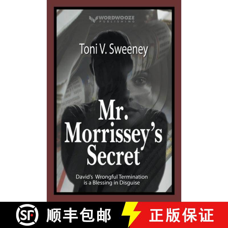 【3-4周达】Mr. Morrissey's Secret: David's Wrongful Termination is a Blessing in Disguise [9798224419333]