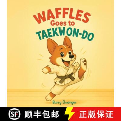 【3-4周达】Waffles Goes to Taekwondo [9798998747861]