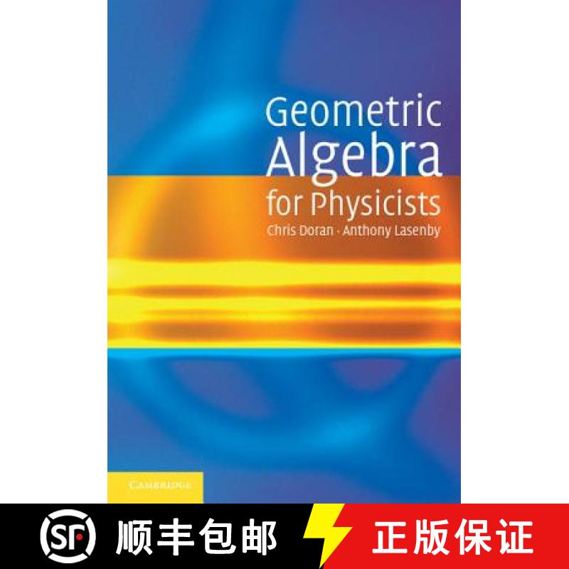 【3-4周达】Geometric Algebra for Physicists [9780521715959]