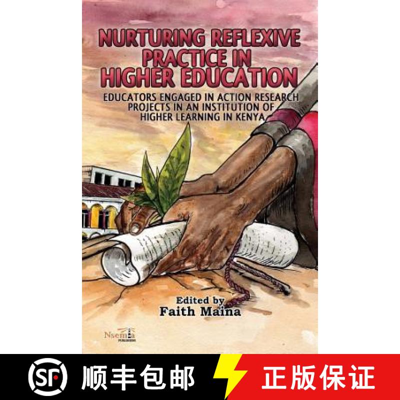 【2-3周达】Nurturing Reflexive Practice in Higher Education [9781926906379]