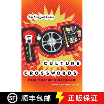 【3-4周达】The New York Times Pop Culture Crosswords: 75 Puzzles about Movies, Music and More! [9780312590598]