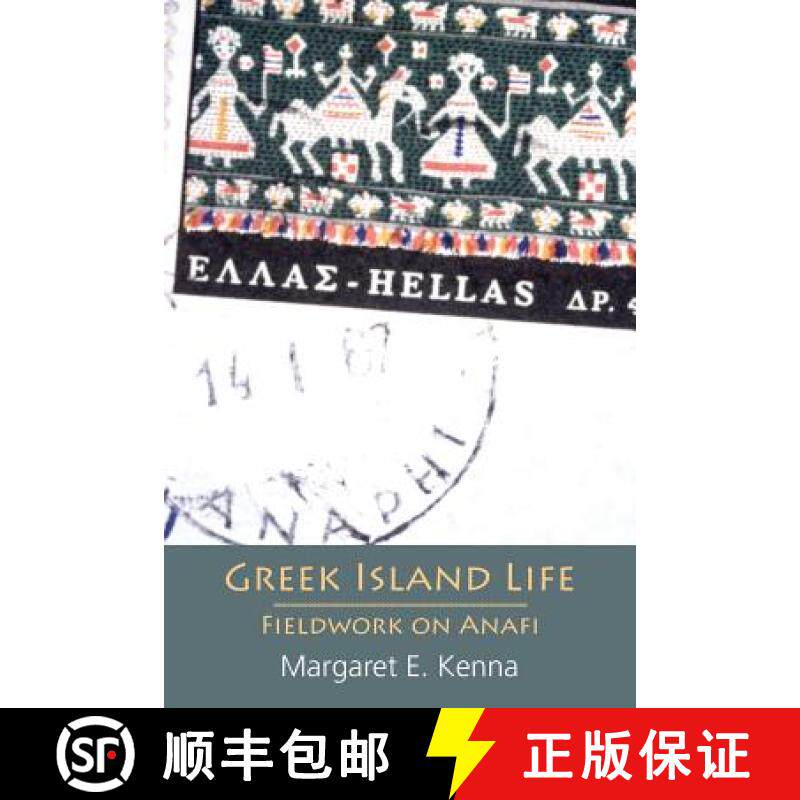【3-4周达】Greek Island Life: Fieldwork on Anafi [9781907774867]