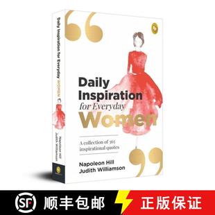 预订 Daily Inspiration for Everyday Women: A Collection of 365 Inspirational Quotes [9789390183494]