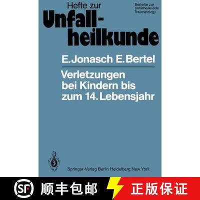 【3-4周达】Verletzungen bei Kindern bis zum 14. Lebensjahr : Medizinisch-statistische Studie über 26... [9783540104766]