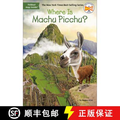 【3-4周达】Where Is Machu Picchu? [9780606408929]
