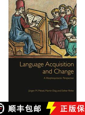 【3-4周达】Language Acquisition and Change: A Morphosyntactic Perspective [9780748642250]