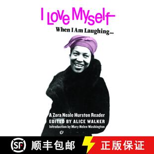 【3-4周达】I Love Myself When I Am Laughing... and Then Again When I Am Looking Mean and Impressive: ... [9781936932733]