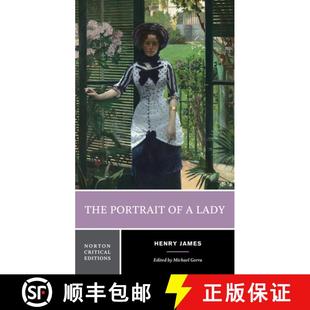 【3-4周达】The Portrait of a Lady: A Norton Critical Edition (First Edition) [9780393938531]
