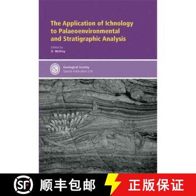 预订 The Application of Ichnology to Palaeoenvironmental and Stratigraphic Analysis: No. 228 [9781862391543]