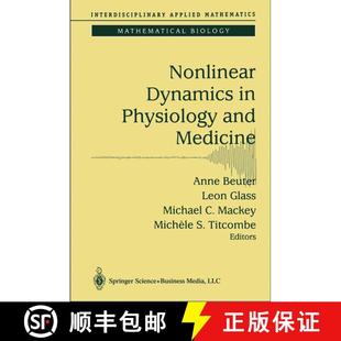 【3-4周达】Nonlinear Dynamics in Physiology and Medicine [9780387004495]