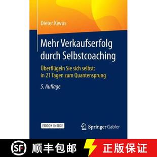 Selbstcoaching Tagen UEberflugeln Durch Mehr Zum Sie Qu... Selbst Verkaufserfolg 4周达 9783658099022 Sich