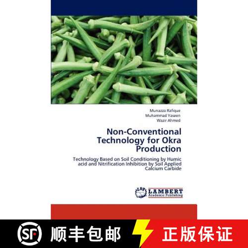 预订 Non-Conventional Technology for Okra Production [9783846589816]