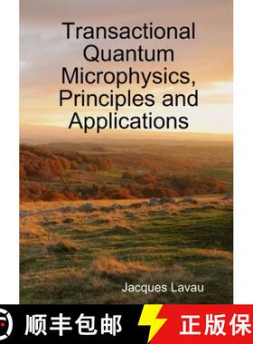 【3-4周达】Transactional Quantum Microphysics, Principles and Applications [9782956231219]