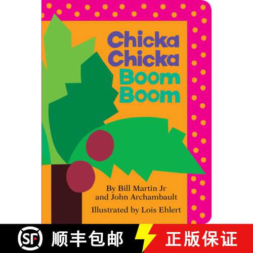 【3-4周达】叽喀叽喀碰碰 纸板书 Chicka Chicka Boom Boom [9781442450707]