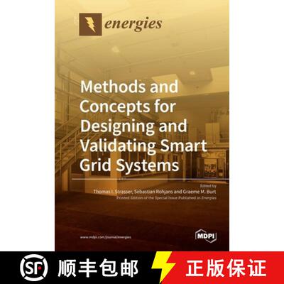 【3-4周达】Methods and Concepts for Designing and Validating Smart Grid Systems [9783039216482]