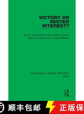 【3-4周达】VICTORY OR VESTED INTEREST (RLE WW2 [9781032036618]
