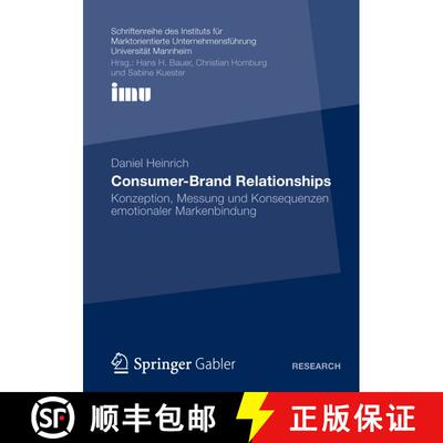 【3-4周达】Consumer-Brand Relationships : Konzeption, Messung und Konsequenzen emotionaler Markenbindung [9783834938978]