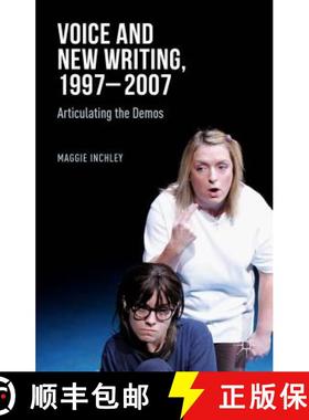 【3-4周达】Voice and New Writing, 1997-2007: Articulating the Demos [9781137432322]